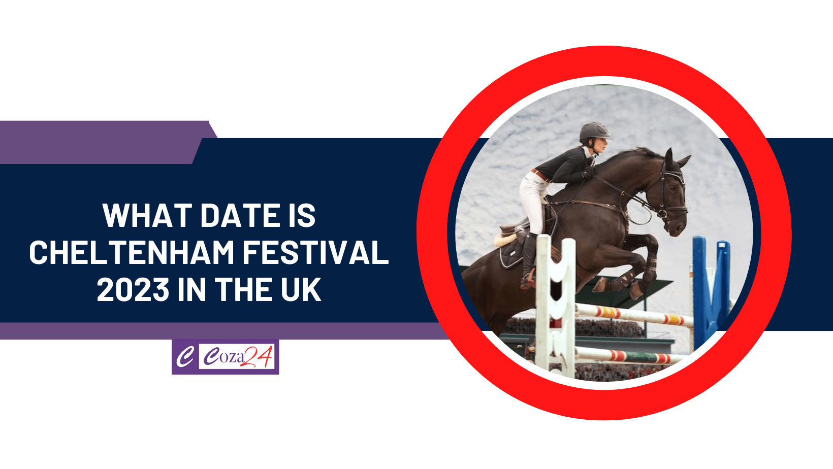 What Date Is Cheltenham Festival 2023 In The UK