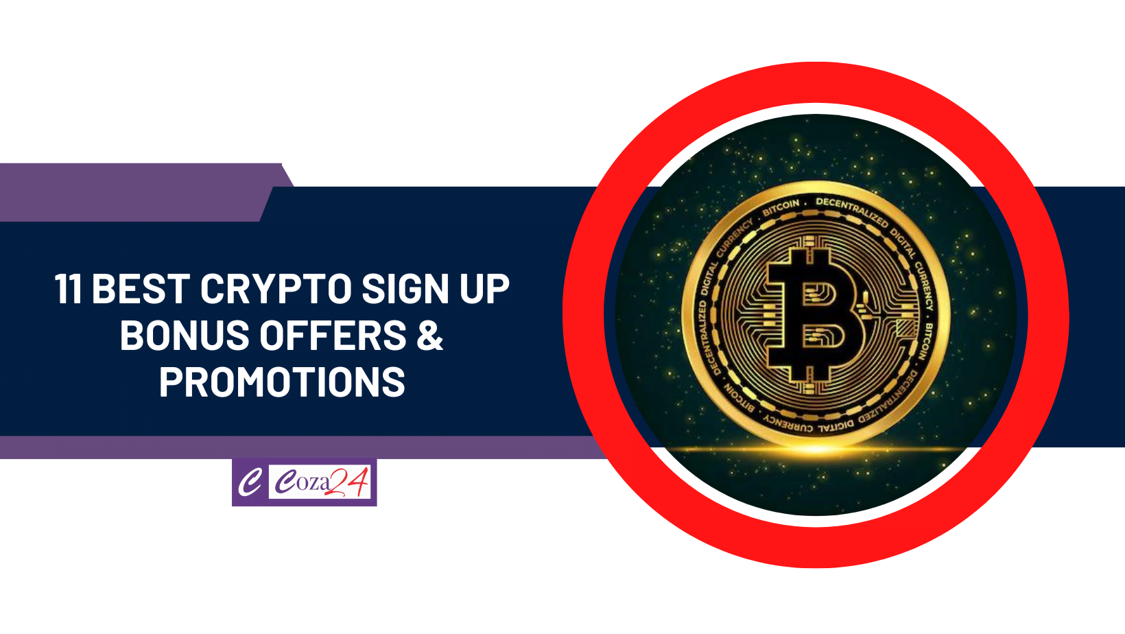 11 Best Crypto Sign Up Bonus Offers & Promotions