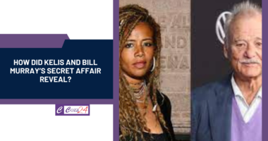 How Did Kelis and Bill Murray’s Secret Affair Reveal?