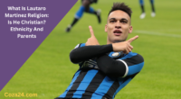 What Is Lautaro Martinez Religion: Is He Christian? Ethnicity And Parents