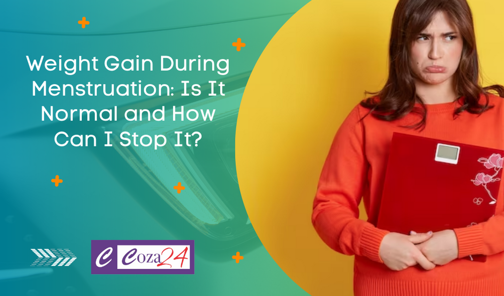 Weight Gain During Menstruation: Is It Normal and How Can I Stop It?