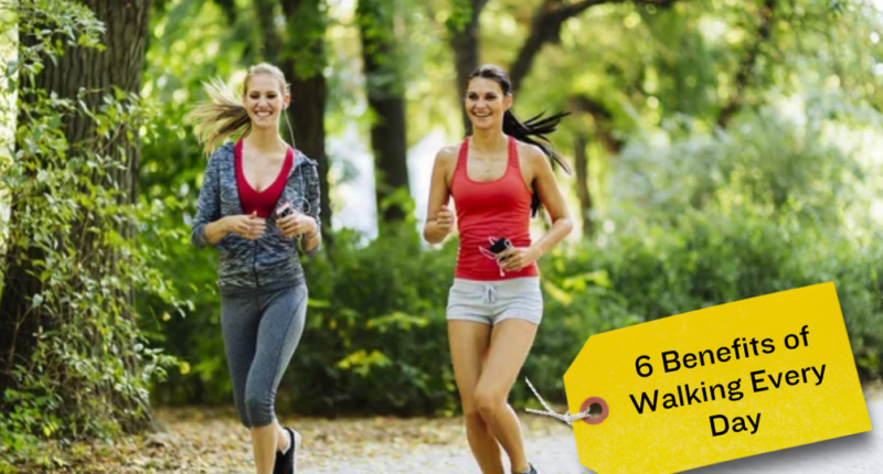 6 Benefits of Walking Every Day