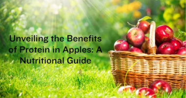 Unveiling the Benefits of Protein in Apples: A Nutritional Guide